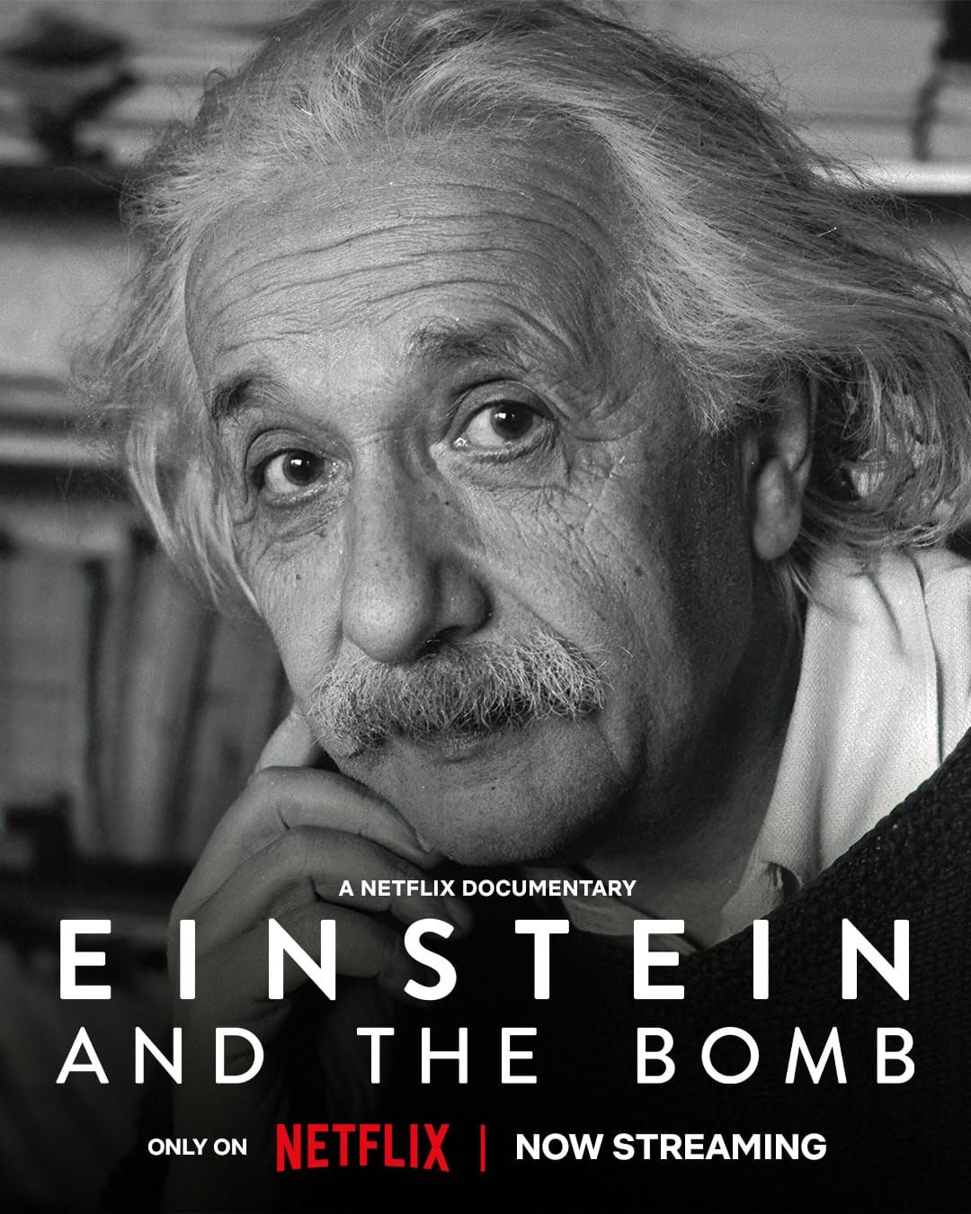 Einstein and the Bomb - NOW STREAMING - Only on NETFLIX